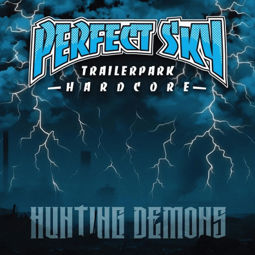 Perfect Sky : Hunting Demons